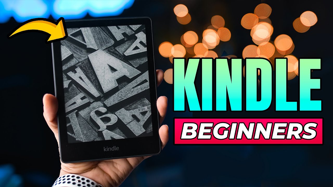 How to Use a Kindle for Beginners | 2023 📖📱 - YouTube