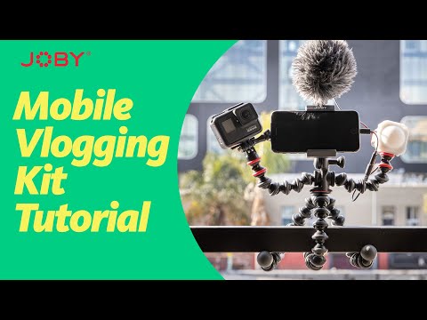 JOBY GorillaPod Mobile Vlogging Kit Tutorial
