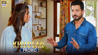 Khudsar Upcoming Episode 26 - Promo | ARY Digital