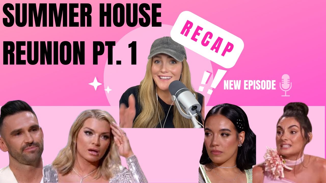 Summer House Reunion Recap! - YouTube