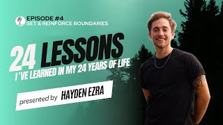 Lesson #4: Set and Reinforce Boundaries