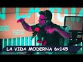La Vida Moderna | 6x145 | Hot Juan Ignacio