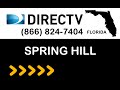 Spring Hill FL DIRECTV Satellite TV Florida packages deals and offers