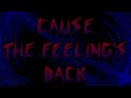 Suicidal Tendencies ~ The Feeling's Back (lyrics)