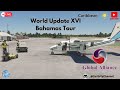 MSFS2020|  🚨Group Flight LIVESTREAM 🚨 World Update XVI| BAHAMAS GA Tour