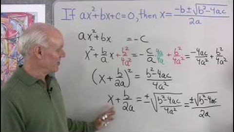Algebra: Deriving the Quadratic Formula
