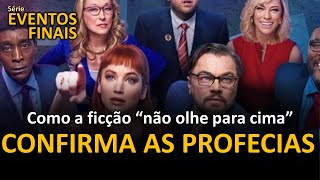 O filme "Não olhe para cima" e as profecias sobre o fim