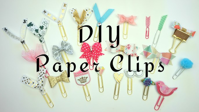 4 Ways to Make Your Own Decorative Paperclips - Sparkles of Sunshine