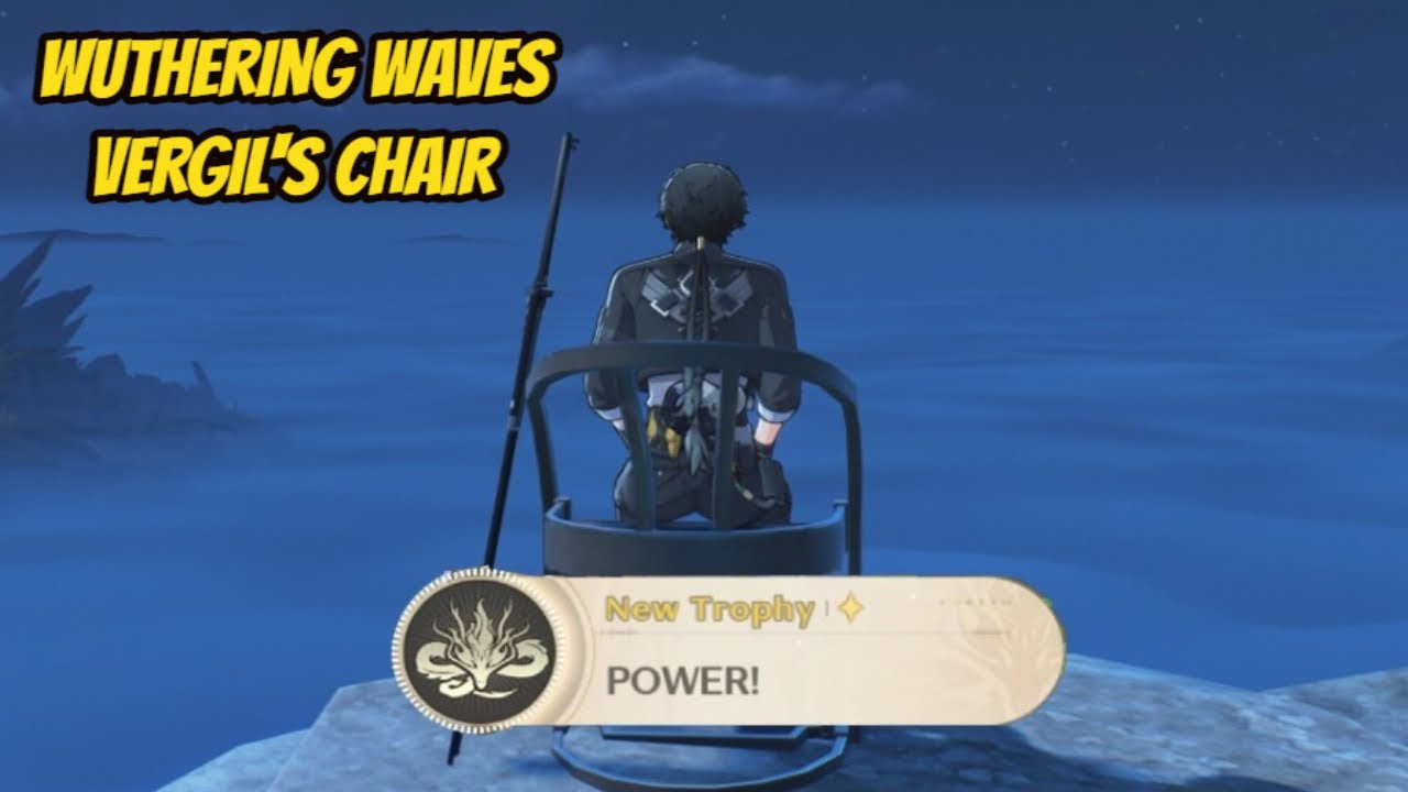 Vergil's Chair (POWER! Trophy) Wuthering Waves YouTube