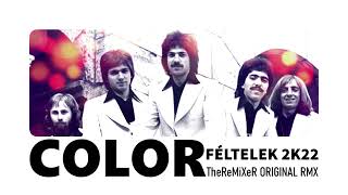 COLOR - FÉLTELEK 2K22 (TheReMiXeR ORIGINAL RMX)
