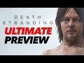 Death Stranding Explained– The Ultimate Preview