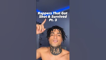 Rappers That Got Shot & Survived Pt. 3 #rap#hiphop#nlechoppa
