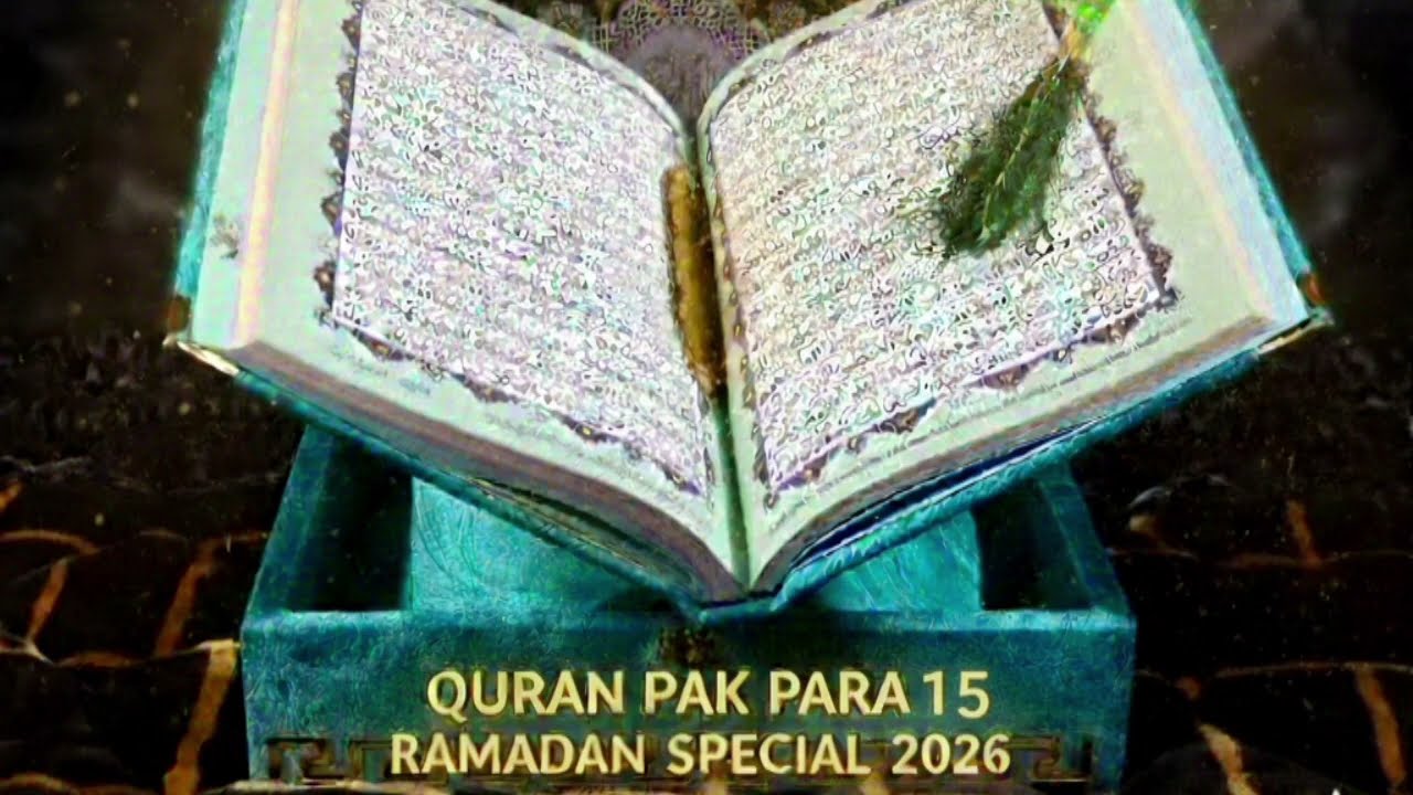 ​Quran Sharif Para 15 Full (سُبْحَانَ الَّذِي)| Heart Touching #Tilawat #Para 15 | #Ubqari Wazifa 38