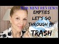 EMPTIES | Trip Through My Trash | Tammy's Ageless Beauty