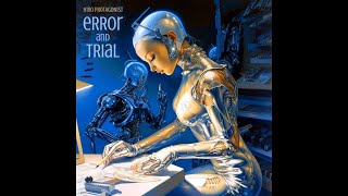 New single "eRRor and tRial" out (Full Track in Description)