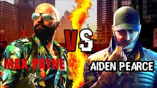 Max Payne VS Aiden Pearce ¿Quien Gana?