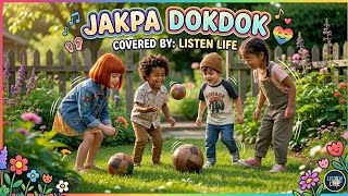 Jakpa Dokdok || Covered by Listen Life || Garo song 2026