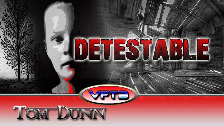 VFTB 325: Tom Dunn - Detestable