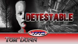 VFTB 325: Tom Dunn - Detestable