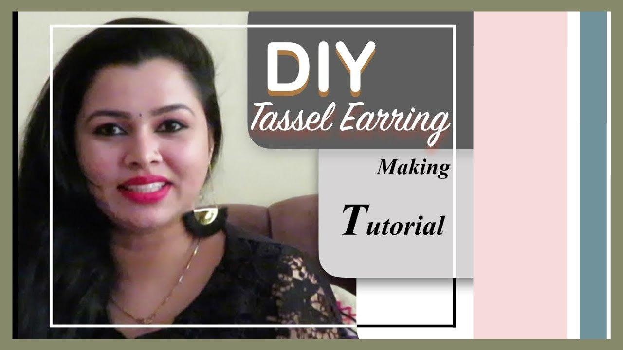 DIY Tassel Earring Tutorial How to Make Tassel Earrings Lifestyle