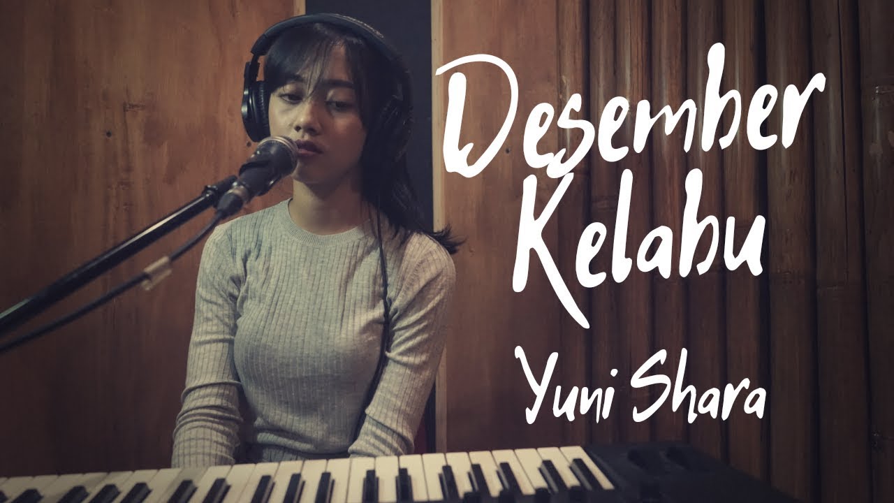 Desember Kelabu Yuni Shara Michela Thea Cover Youtube Desember Kelabu Yuni Shara Michela Thea Cover Youtube