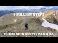 Walking 6 million steps from Mexico to Canada on the CDT.