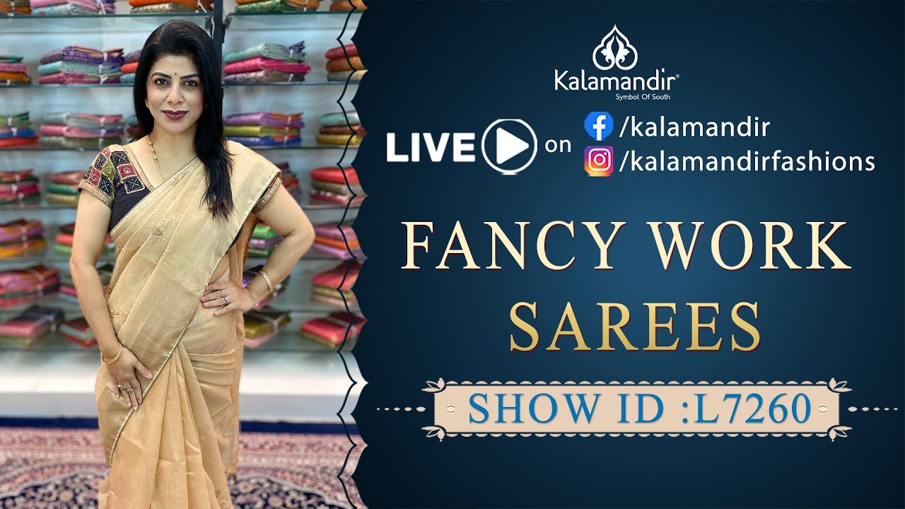 Fancy Work Sarees - Offer Price | WhatsApp Number 9852 9852 99 | Kalamandir Sarees LIVE
