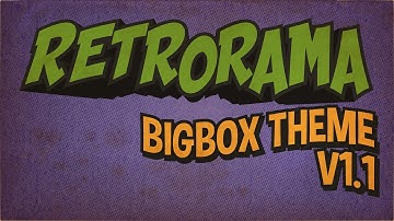 Launchbox theme - Retrorama 1.1