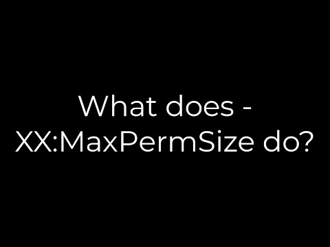 Video: Wat is PermSize?