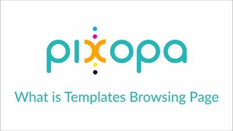 What is Design Templates Module with Templates Browsing Page - Pixopa Web To Print