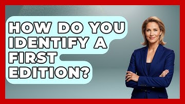 How Do You Identify A First Edition? - Fictional Journeys