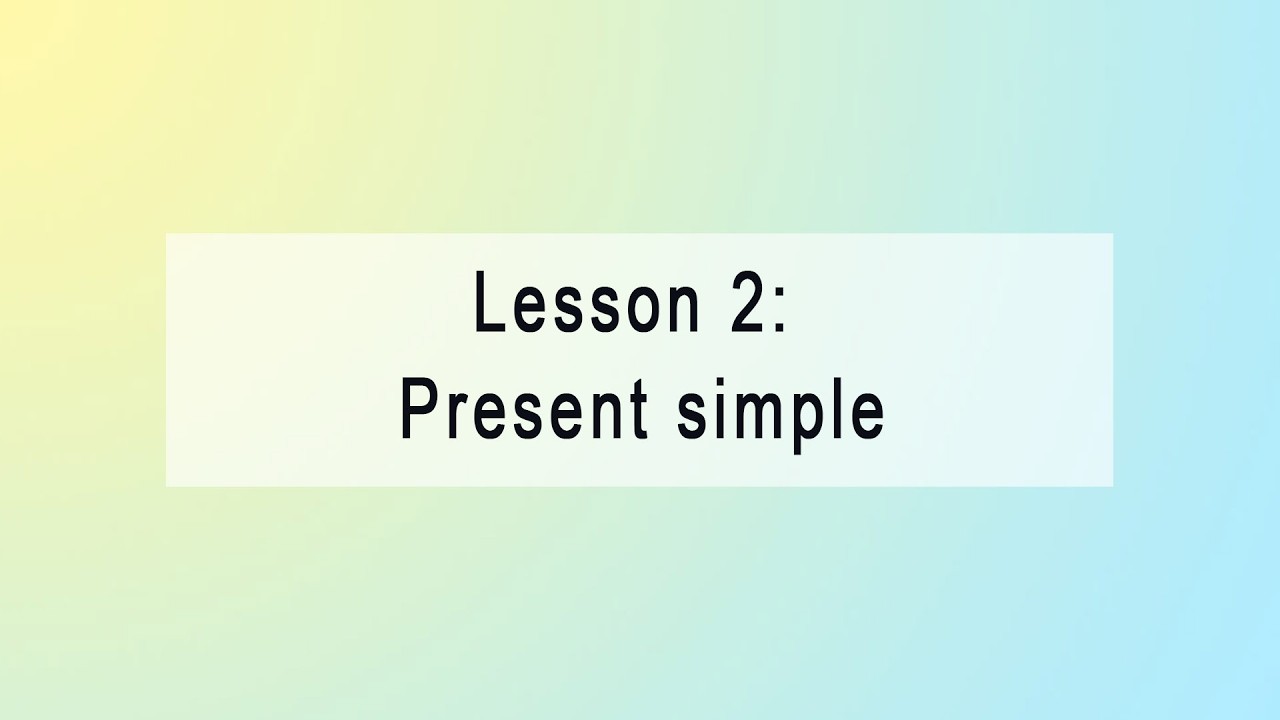 Why Present Simple Lesson 2. Present simple. Why do we say