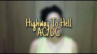 AC/DC - Highway To Hell (Cover Ana Pê)