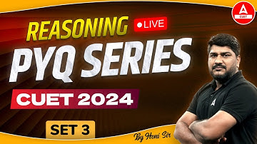 CUET 2024 General Test Reasoning Previous Year Question | PYQ