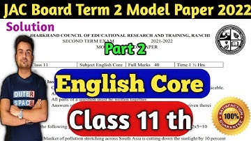 JAC Board English Core Model Paper  Class 11th Solution 2022 // English Core Class 11th Term 2 Prt D