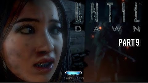FINALLY SEEING WHATS UNDER THE MASK.. WHO IS THIS GUY FOLLOWING US?!?| Until Dawn (Part. 9)