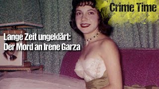 Lange Zeit ungeklärt: Die Akte Irene Garza | CRIME TIME