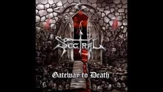 Spectral - Forces of Evil