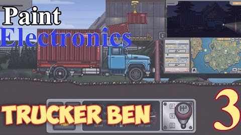 trucker ben gameplay walkthrough part 3 (Android, iOS)