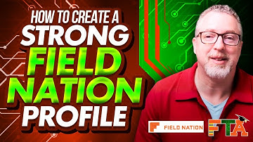 Hoe je een sterk Field Nation-profiel creëert om meer banen te krijgen #fieldnation #workmarket #...