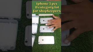 Secondhand Iphone D category 5 pcs lot for shopkeepers @ miltahaideals