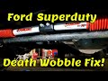 How to Fix the Ford Superduty Death Wobble / Rancho Dual Steering Stabilizers & Shocks Install