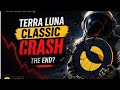 LUNC Price Prediction: Terra Classic CRESH The End Bull Run? Terra News Today Terra price prediction