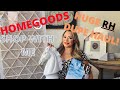 HUGE HOMEGOODS RH, POTTERY BARN DUPE HAUL+SHOP WITH ME!