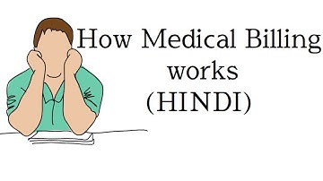 How Medical Billing works(HINDI), Medical Billing process flow, medical coding and billing jobs