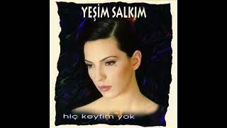 Yeşim Salkım Hiç Keyfim Yok 1994 Albüm