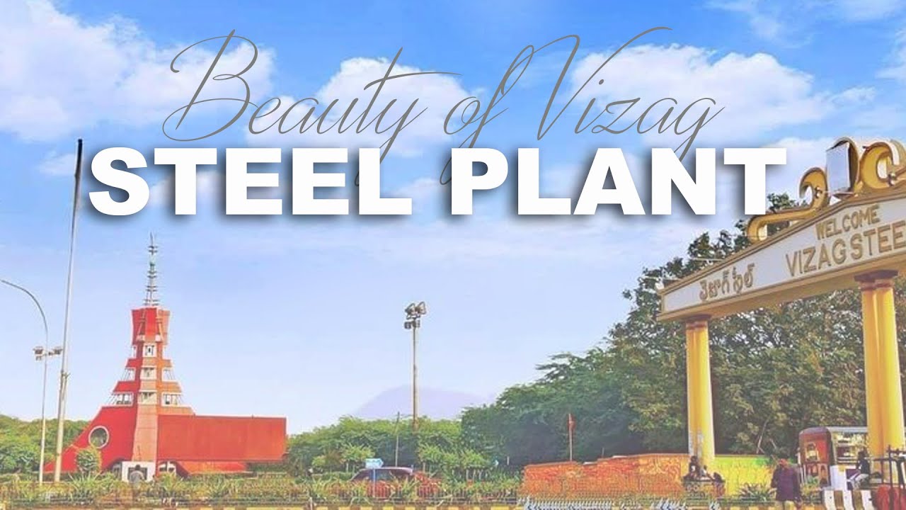 vizag steel plant visit