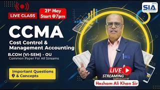 CCMA Live Class 🔴 | Most Important Questions for B.Com VI-Sem OU