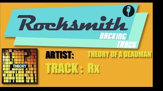 [Rocksmith Backing Track]Theory of a Deadman - Rx {E♭ Standard}