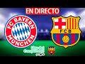 👉🏻Dónde ver BAYERN MUNICH vs FC BARCELONA *MOVISTAR LIGA DE CAMPEONES * HORARIOS* CHAMPIONS LEAGUE